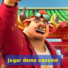 jogar demo cassino